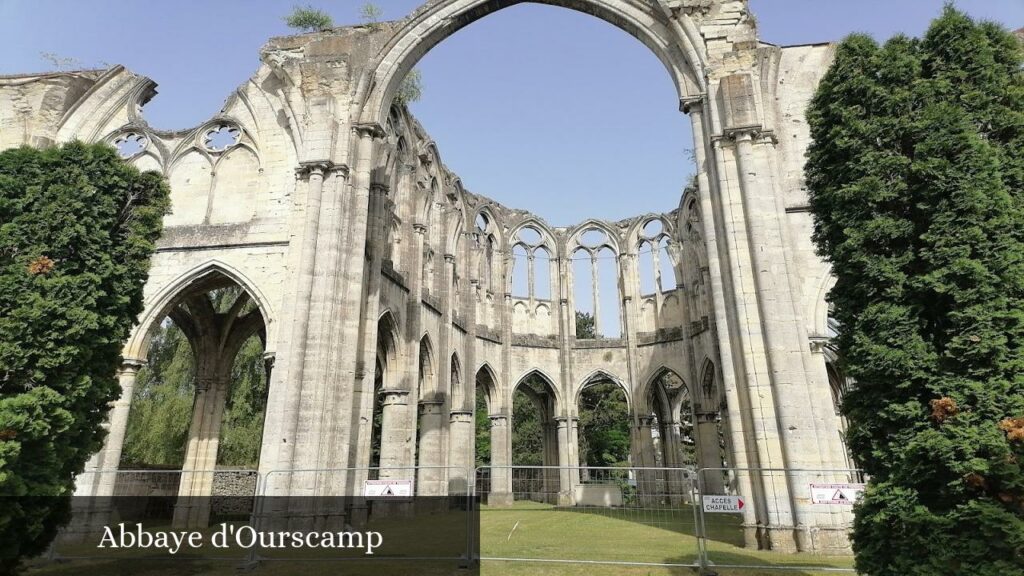 Abbaye d'Ourscamp - Chiry-Ourscamp (Hauts-de-France)