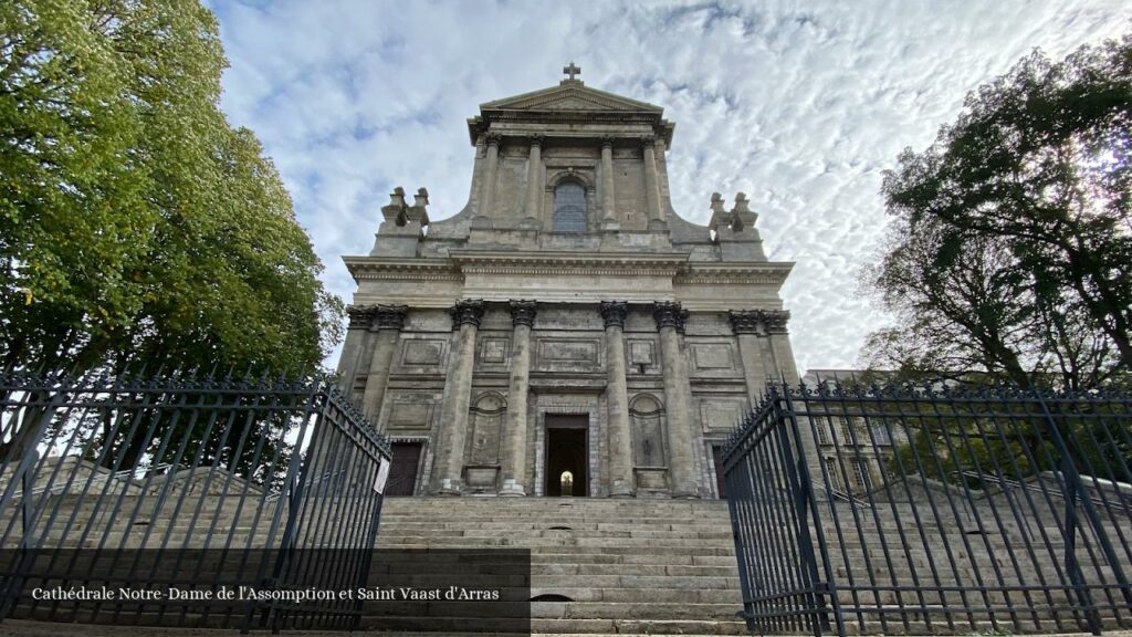 Cathédrale Notre-Dame de l'Assomption et Saint Vaast d'Arras - Arras (Hauts-de-France)