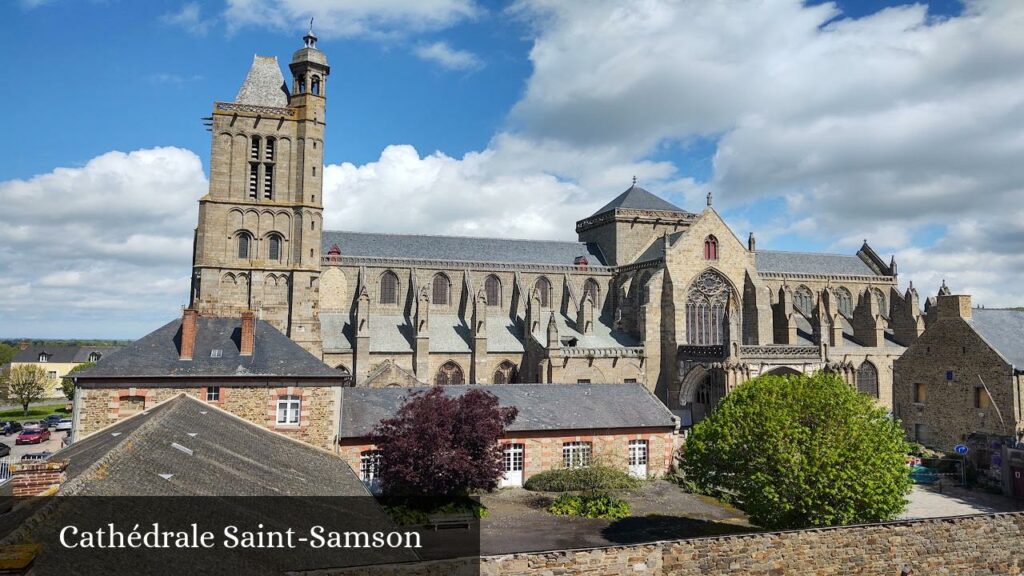 Cathédrale Saint-Samson - Dol-de-Bretagne (Bretagne)