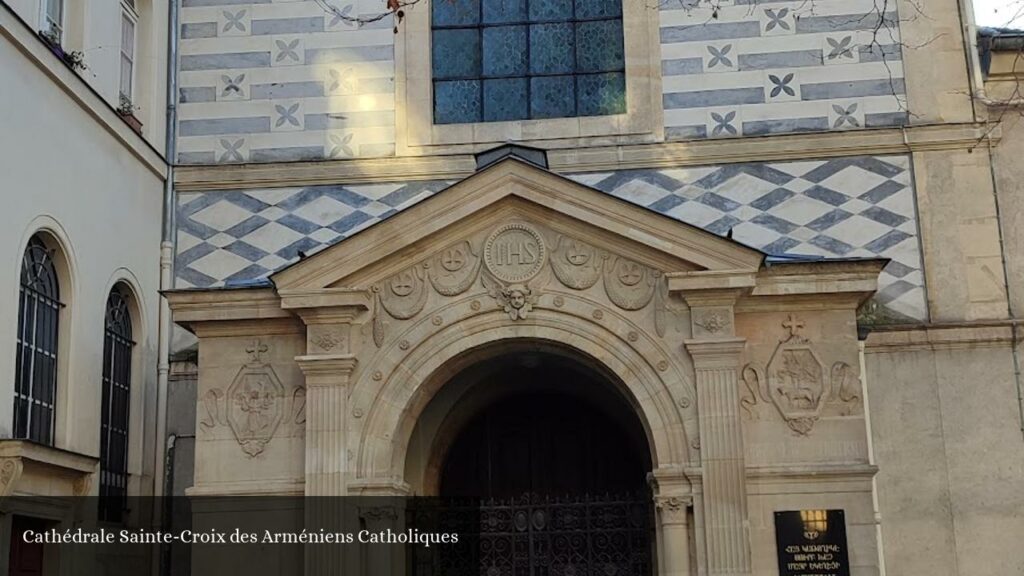 Cathédrale Sainte-Croix des Arméniens Catholiques - Paris (Île-de-France)