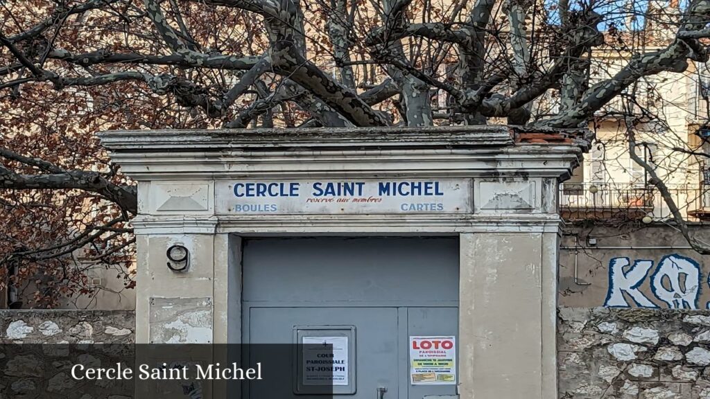 Cercle Saint Michel - Marseille (Provence-Alpes-Côte d'Azur)