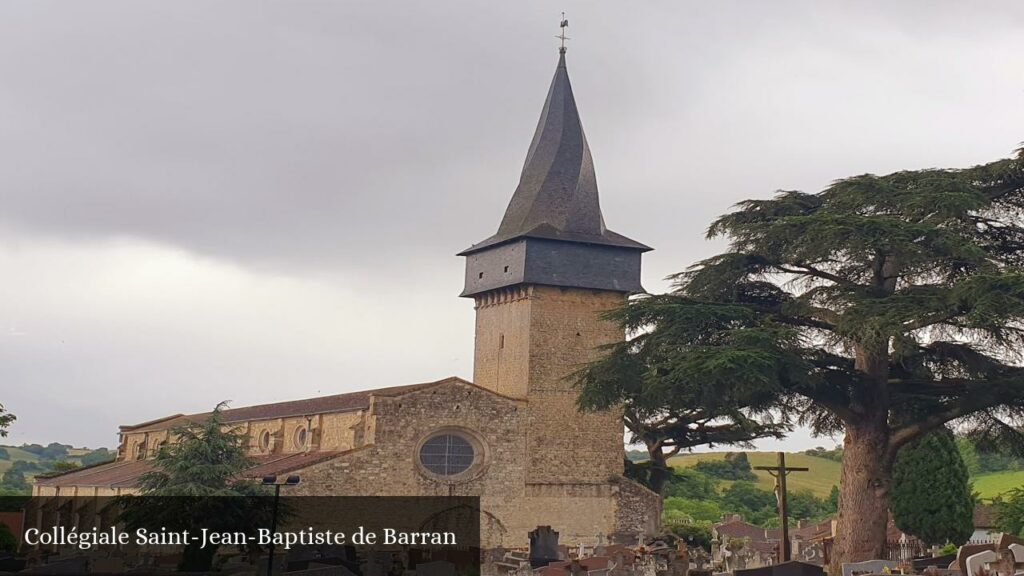 Collégiale Saint-Jean-Baptiste de Barran - Barran (Occitanie)