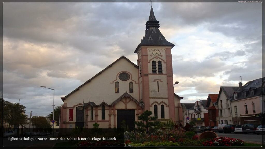 Église catholique Notre-Dame-des-Sables à Berck-Plage de Berck - Berck (Hauts-de-France)