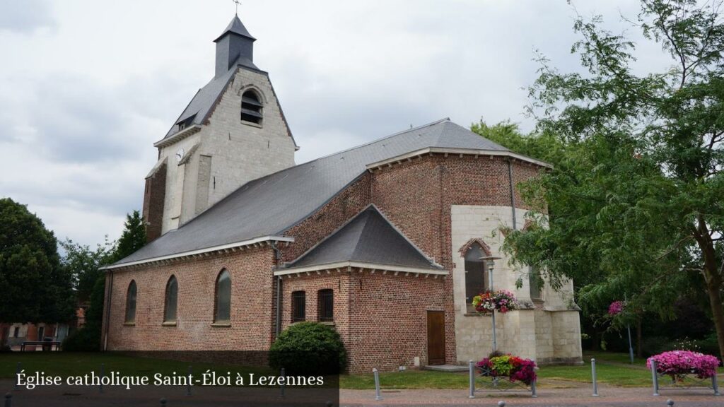 Église catholique Saint-Éloi à Lezennes - Lezennes (Hauts-de-France)