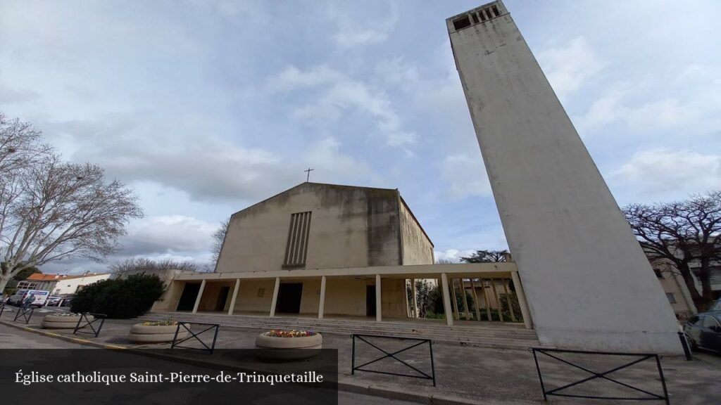 Église catholique Saint-Pierre-de-Trinquetaille - Arles (Provence-Alpes-Côte d'Azur)