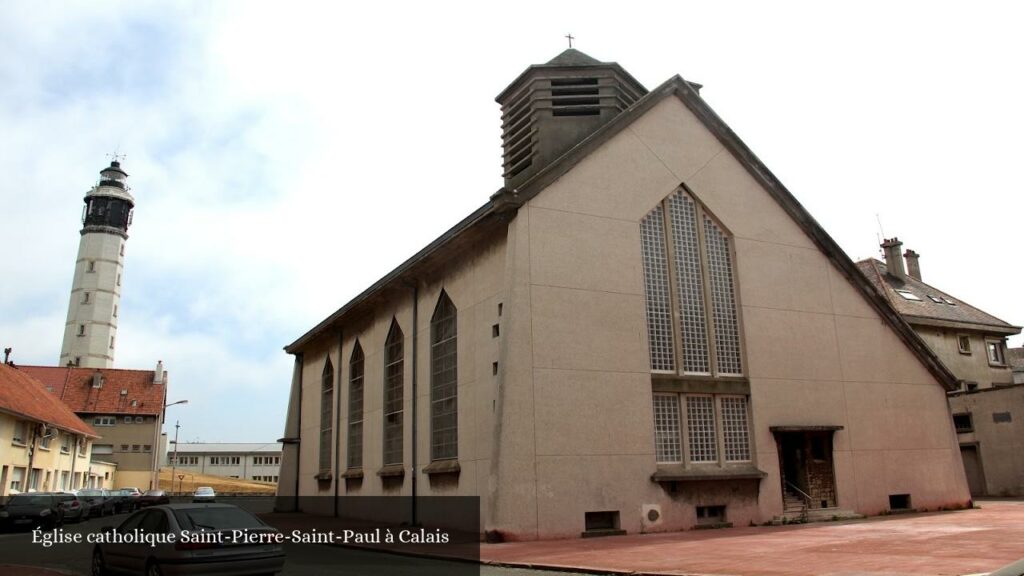 Église catholique Saint-Pierre-Saint-Paul à Calais - Calais (Hauts-de-France)