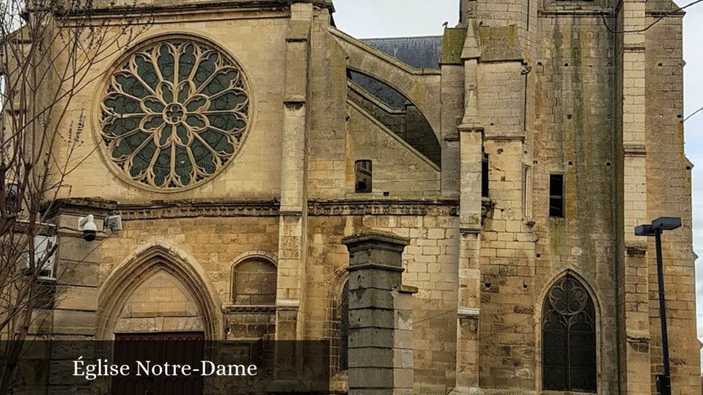 Église Notre-Dame - Chambly (Hauts-de-France)