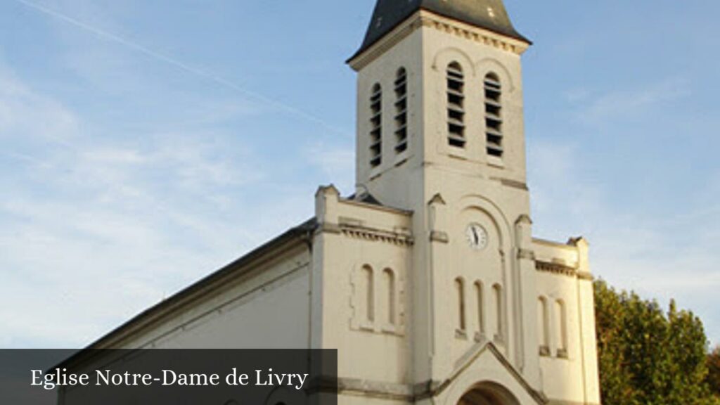 Église Notre-Dame de Livry - Livry-Gargan (Île-de-France)