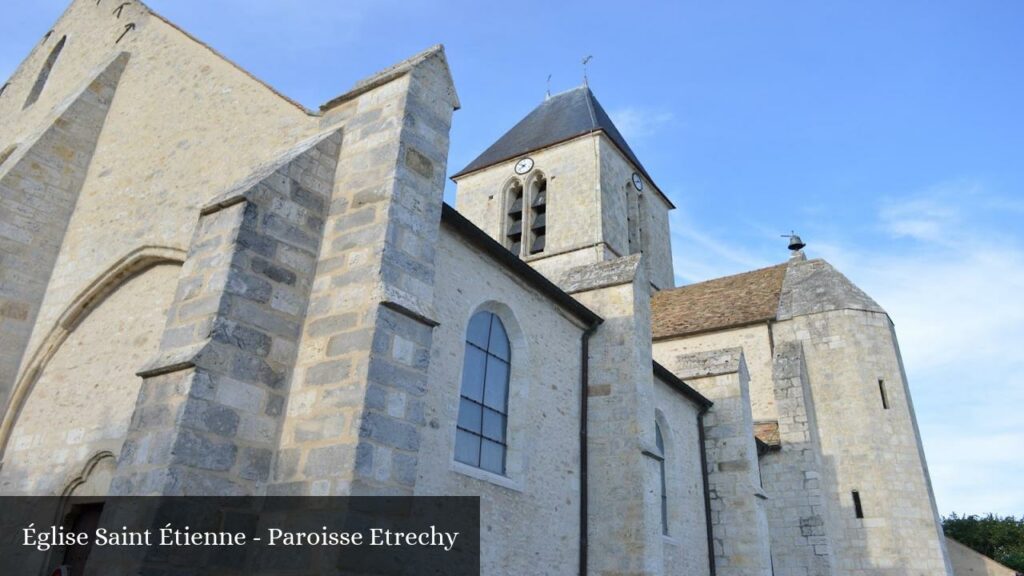 Église Saint Étienne - Paroisse Etrechy - Étréchy (Île-de-France)