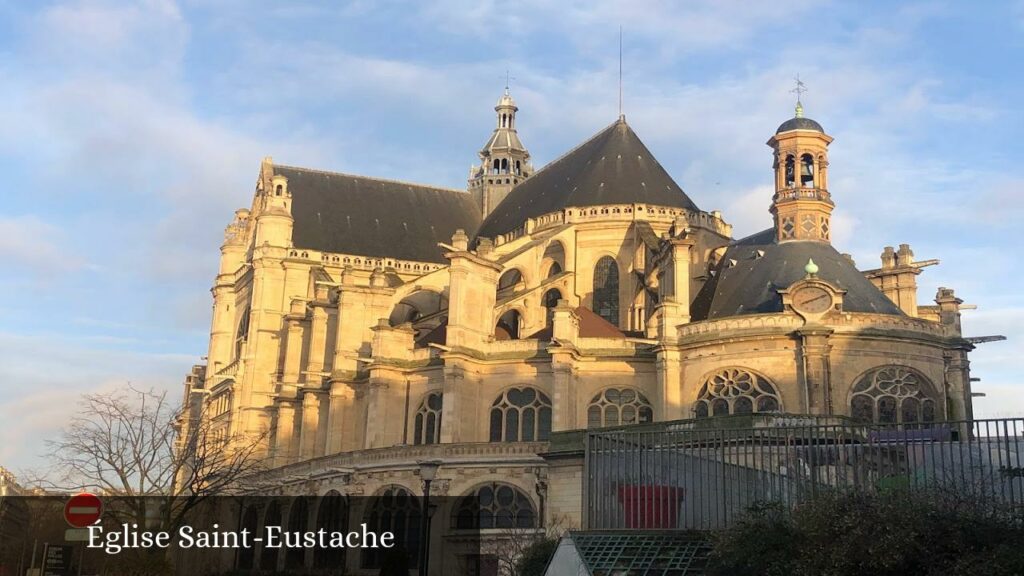 Église Saint-Eustache - Paris (Île-de-France)