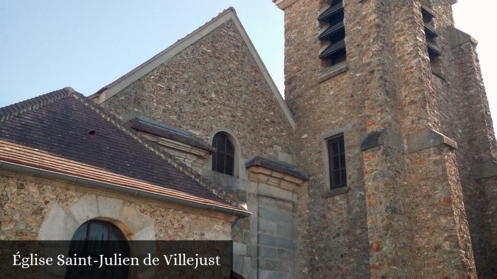 Église Saint-Julien de Villejust - Villejust (Île-de-France)