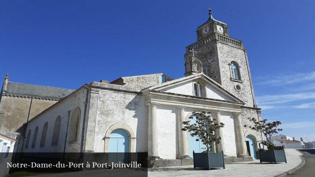 Notre-Dame-du-Port à Port-Joinville - L'Île-d'Yeu (Pays de la Loire)