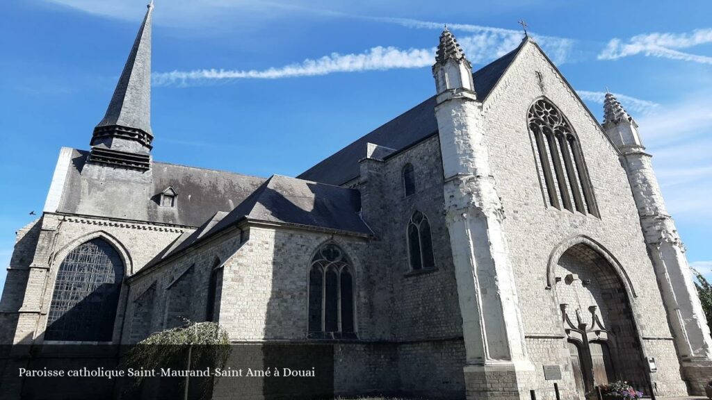 Paroisse catholique Saint-Maurand-Saint Amé à Douai - Douai (Hauts-de-France)