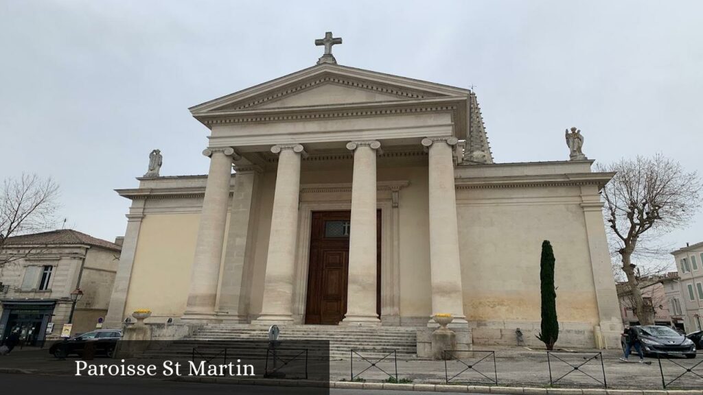 Paroisse St Martin - Saint-Rémy-de-Provence (Provence-Alpes-Côte d'Azur)